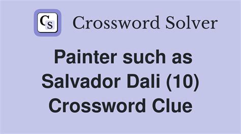 surrealist painter max Crossword Clue